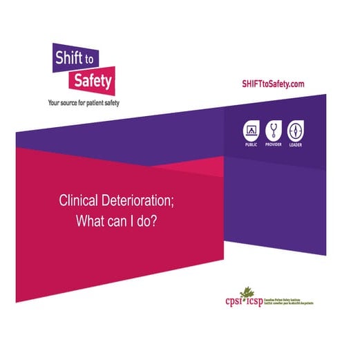 Clinical deterioration: what can I do? 