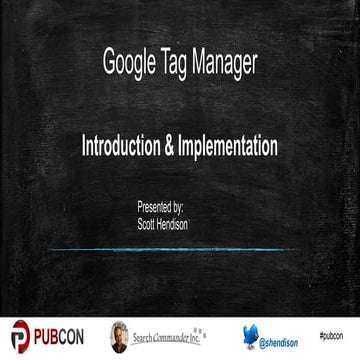 Google Tag Manager - Introduction & Implementation