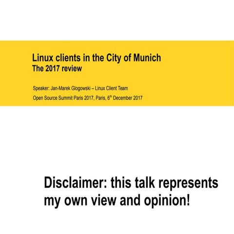 Desktop-Linux in the City of Munich, 2018 update, Paris Open Source Summit 20...