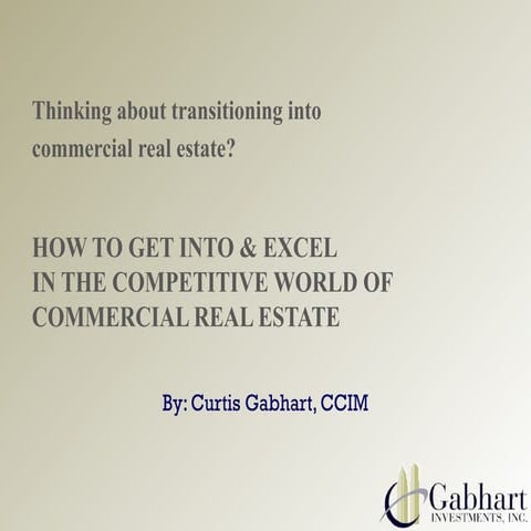 Transitioning to Commercial Real Estate 