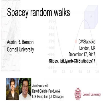 Spacey random walks CMStatistics 2017