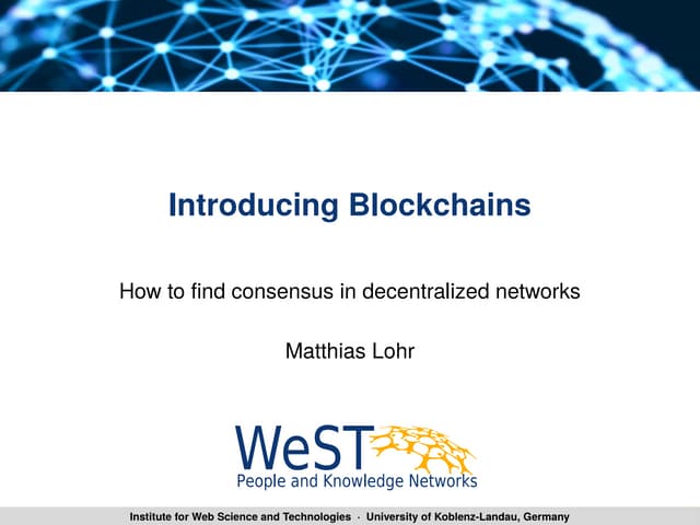Introducing Blockchains