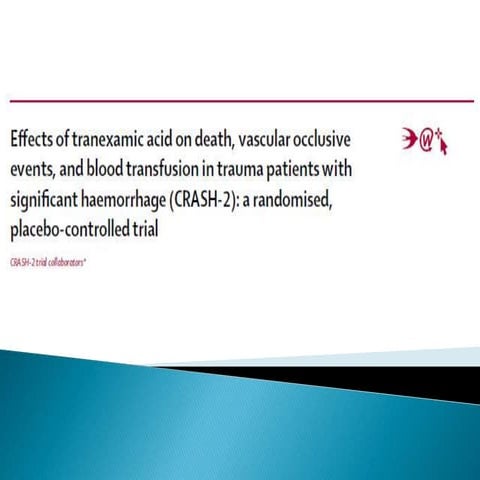 2017.2.24 外傷性重症出血患者に対するトラネキサム酸の有効性