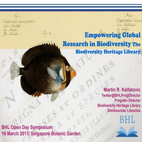 Empowering Global Research in Biodiversity: The Biodiversity Heritage Library