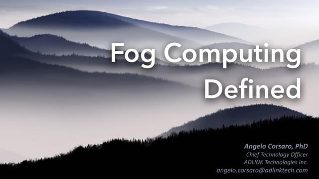 Fog Computing Defined