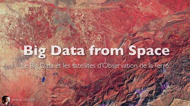 Big data from space - Module Big Data ISAE 2017