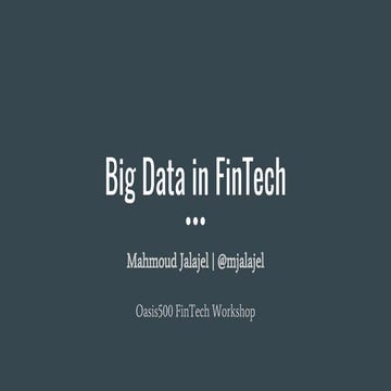 Big Data in FinTech