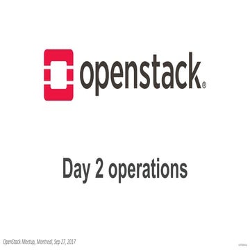OpenStack Day 2 Operations (Toronto)