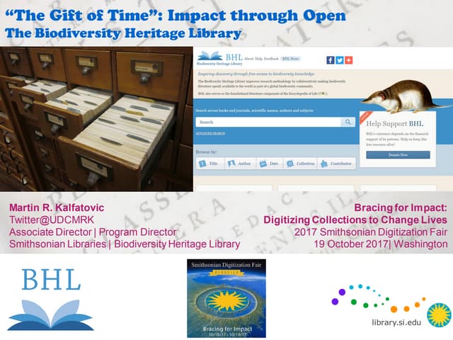 “The Gift of Time”: Impact through Open: The Biodiversity Heritage Library