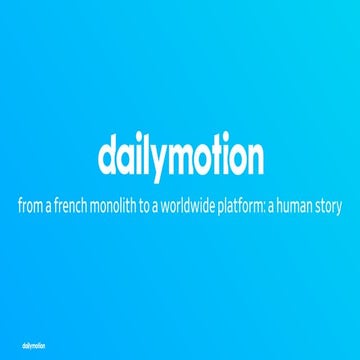 How we scale up our architecture and organization at Dailymotion
