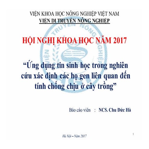 2017. TS Chu Đức Hà. Ứng dụng tin sinh học trong nghiên cứu xác định các họ g...