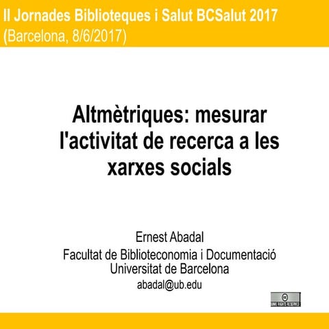 Altmètriques: mesurar l'activitat de recerca a les xarxes socials