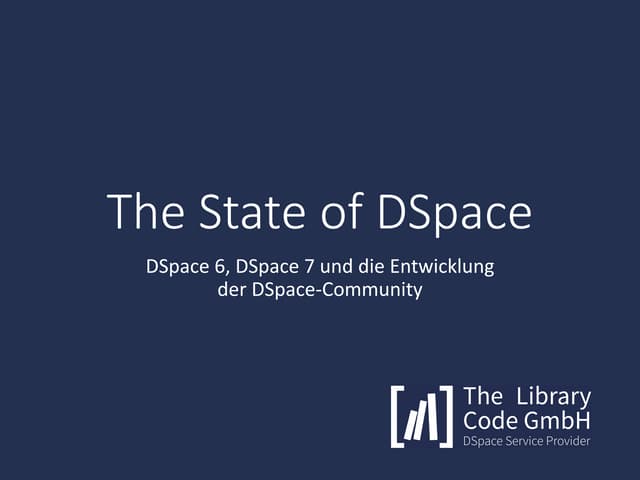 The State of DSpace