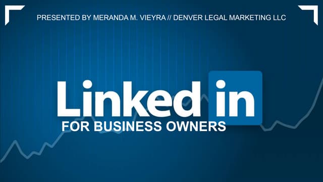 LinkedIn 101 for Small Business Owners