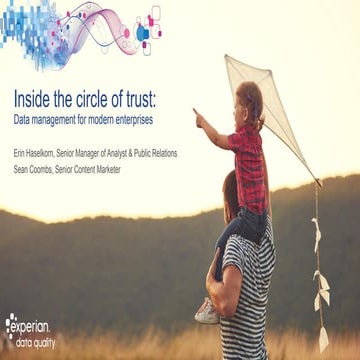 Inside the circle of trust: Data management for modern enterprises