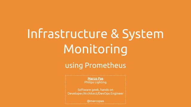 Infrastructure & System Monitoring using Prometheus