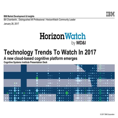 “IT Technology Trends in 2017… and Beyond”