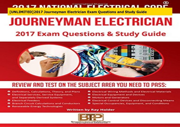 [UNLIMITED]2017 Journeyman Electrician Exam Questions and Study Guide