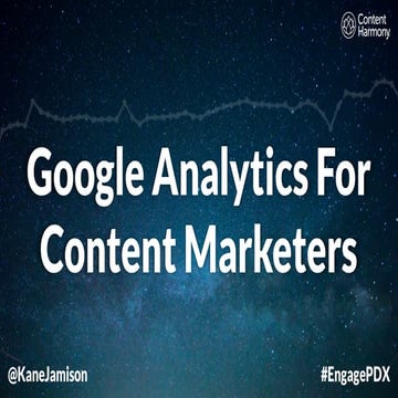 Google Analytics For Content Marketing