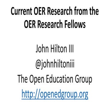 Current OER Research from the OER Research Fellows	