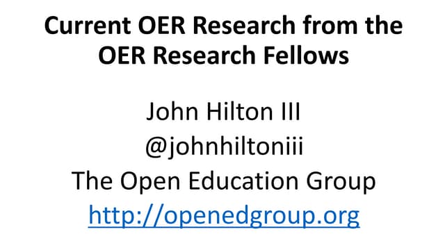 Current OER Research from the OER Research Fellows	