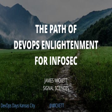 The Path of DevOps Enlightenment for InfoSec