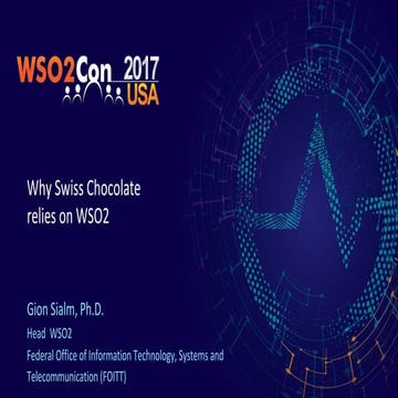WSO2Con USA 2017: Why Swiss Chocolate Relies on WSO2