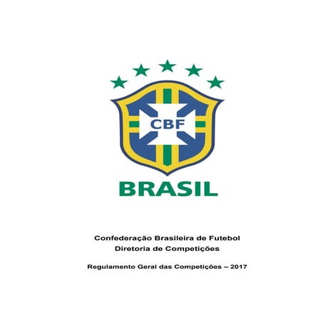 CBF - Regulamento Geral das Competições 2017