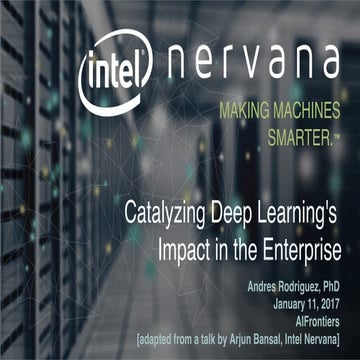 Andres Rodriguez at AI Frontiers: Catalyzing Deep Learning's Impact in the En...