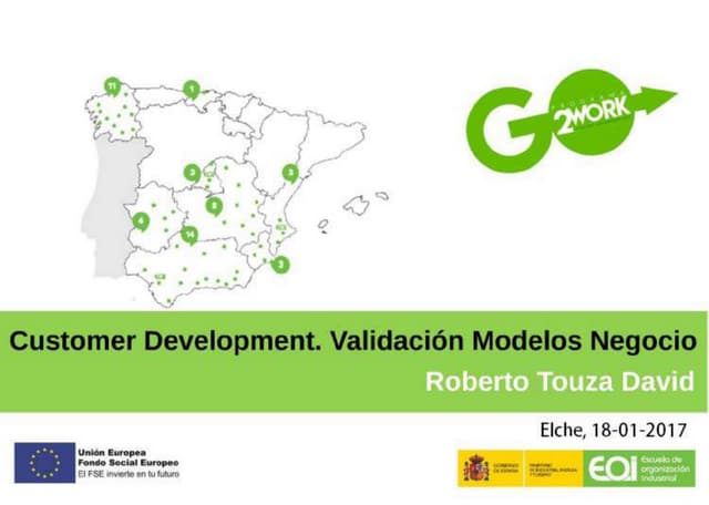Taller "Lean Startup II. Valida tu modelo de negocio" con Roberto Touza