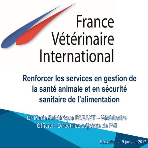 Renforcer les services en gestion de la santé animale et en sécurité sanitair...