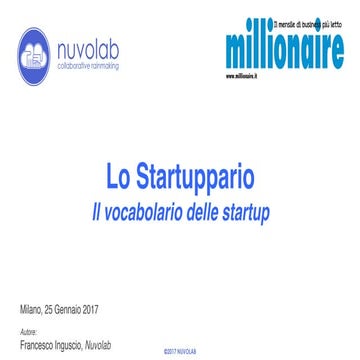 Lo Startuppario: il Vocabolario delle Startup - Nuvolab per Millionaire - 25/...
