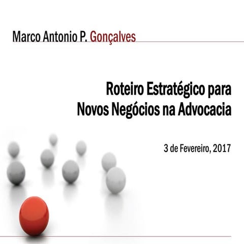 Roteiro estratégico para novos negócios na advocacia