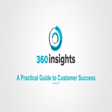 A Practical Guide to Customer Success