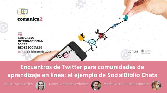Encuentros de Twitter para comunidades de aprendizaje en línea: el ejemplo de...