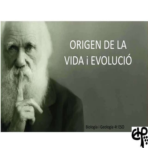 4t ESO - Biologia i Geologia - Origen de la Vida i evolució