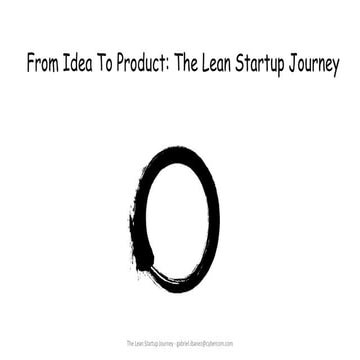 From Idea to Product: The Lean Startup Journey