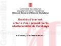 Dominis d'internet: criteris d'ús i procediments a la Generalitat de Catalunya