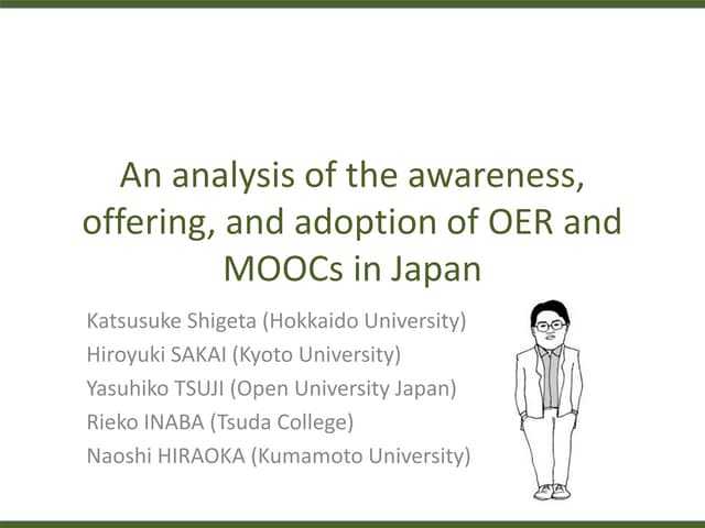 An analysis of the awareness, offering, and adoption of OER and MOOCs in Japan