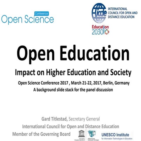 Open Education – Impact on Higher Education and Society
