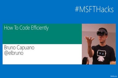 2017 03 25 Microsoft Hacks, How to code efficiently
