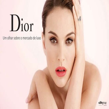 Estudo Marcas de Luxo: Dior