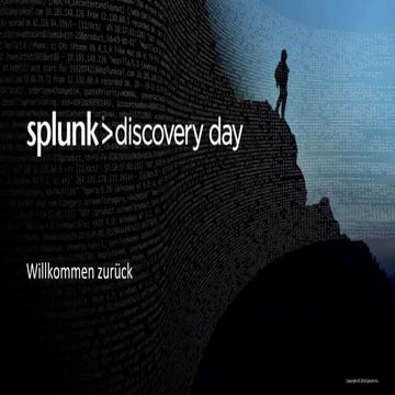 Splunk Discovery Day Hamburg - Data Driven Insights