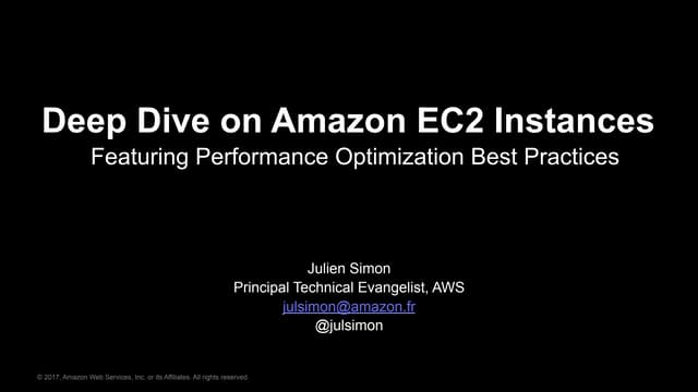Deep Dive on Amazon EC2 Instances (March 2017)
