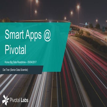 Smart App@Pivotal by Dat Tran