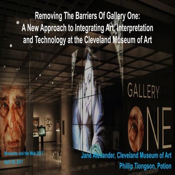 Removing The Barriers Of Gallery One: ARTLENS Gallery, A New Approach to Inte...