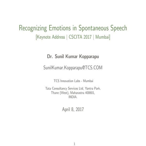 Recognizing Emotions in Spontaneous Speech