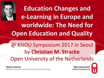 2017-05-12 KNOU Symposium Education Changes need Open Education and Quality S...