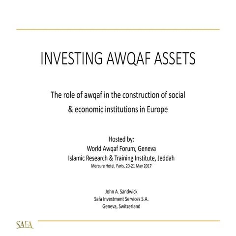 2017 05 sandwick for idb paris, investing awqaf assets