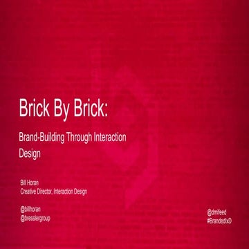 Brick by Brick: Brand Building Through Interaction Design